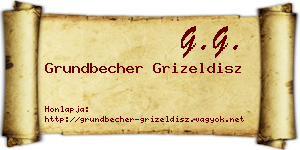 Grundbecher Grizeldisz névjegykártya